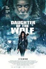 Watch Daughter of the Wolf Megashare8