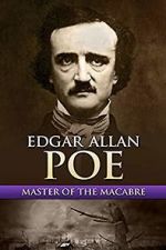 Watch Edgar Allan Poe: Master of the Macabre Megashare8