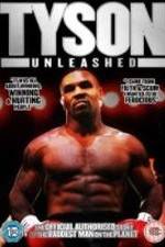 Watch Tyson Unleashed Megashare8