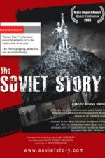 Watch The Soviet Story Megashare8