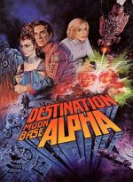 Watch Destination Moonbase-Alpha Megashare8