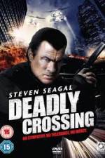 Watch Deadly Crossing Megashare8