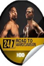 Watch 24 7 Road To Ward-Dawson Megashare8