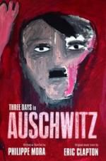 Watch Three Days In Auschwitz Megashare8