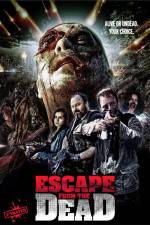 Watch Escape from the Dead Megashare8