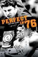 Watch Perfect in \'76 Megashare8