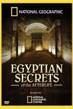Watch National Geographic - Egyptian Secrets of the Afterlife Megashare8