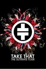 Watch Take That The Ultimate Tour Megashare8