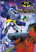 Watch Batman Unlimited: Mechs vs. Mutants Megashare8