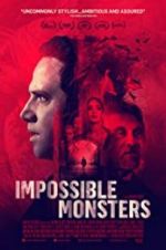 Watch Impossible Monsters Megashare8