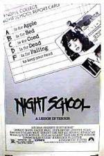 Watch Night School Megashare8