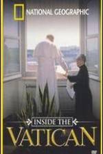 Watch Inside the Vatican Megashare8