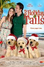 Watch 3 Holiday Tails Megashare8