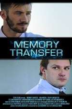 Watch Memory Transfer Megashare8