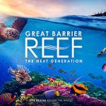 Watch Great Barrier Reef: The Next Generation Megashare8