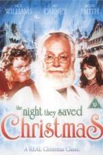 Watch The Night They Saved Christmas Megashare8