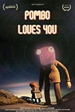 Watch Pombo Loves You Megashare8