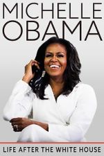 Watch Michelle Obama: Life After the White House Megashare8