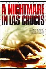 Watch A Nightmare in Las Cruces Megashare8