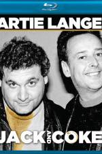 Watch Artie Lange Jack and Coke Megashare8