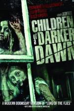 Watch Children of a Darker Dawn Megashare8