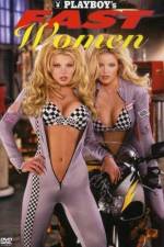 Watch Playboy Fast Women Megashare8