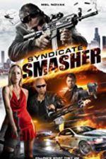 Watch Syndicate Smasher Megashare8