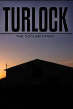 Watch Turlock: The documentary Megashare8
