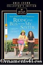 Watch Riding the Bus with My Sister Megashare8