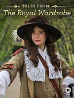 Watch Tales from the Royal Wardrobe Megashare8