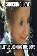 Watch Shocking Love: Little Looking for Love Megashare8