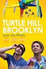 Watch Turtle Hill, Brooklyn Megashare8