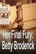 Watch Her Final Fury: Betty Broderick, the Last Chapter Megashare8