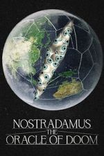 Watch Nostradamus: The Oracle of Doom Online Megashare8