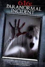 Watch 616: Paranormal Incident Megashare8