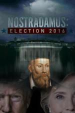 Watch Nostradamus: Election Megashare8