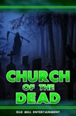 Watch Church of the Dead Megashare8