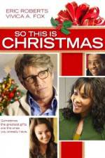 Watch So This Is Christmas Megashare8