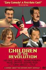 Watch Children of the Revolution Megashare8