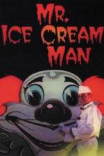 Watch Mr. Ice Cream Man Megashare8