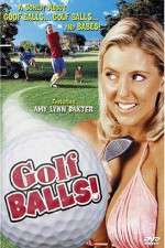 Watch Golfballs! Megashare8