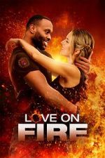Watch Love on Fire Megashare8