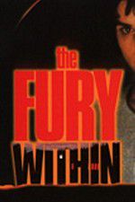Watch The Fury Within Megashare8