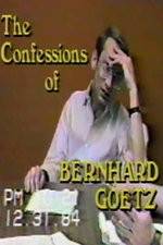 Watch The Confessions of Bernhard Goetz Megashare8