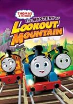 Watch Thomas & Friends: All Engines Go - The Mystery of Lookout Mountain Megashare8