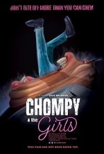 Watch Chompy & The Girls Megashare8