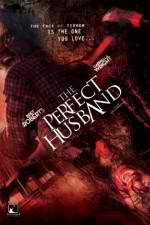 Watch The Perfect Husband Megashare8