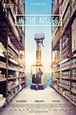 Watch In the Aisles Megashare8