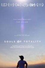 Watch Souls of Totality Megashare8