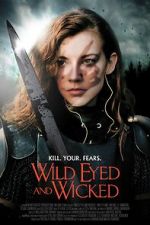 Watch Wild Eyed and Wicked Megashare8